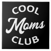 Coole Mamas Club I Fliese (Vorderseite)