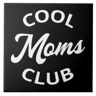 Coole Mamas Club I Fliese