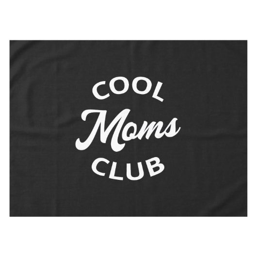 Coole Mamas Club I Tischdecke (Vorderseite (Horizontal))