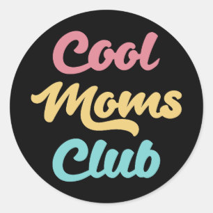 Coole Mamas Club II Runder Aufkleber