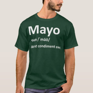 Coole Mayonnaise Würzmittel Geschenk Lustig Ich ha T-Shirt