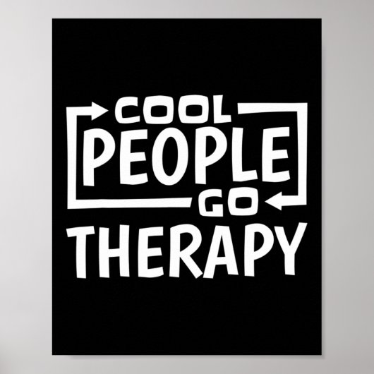 Coole Menschen gehen Therapie Poster (Vorne)