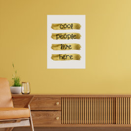 Coole Menschen leben hier Poster