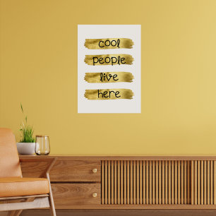 Coole Menschen leben hier Poster