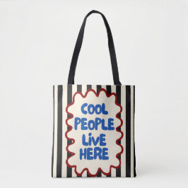 Coole Menschen leben hier Tragetasche | Lustiger R Tasche