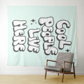 Coole Menschen leben hier Wandteppich (Beispiel (Horizontal))