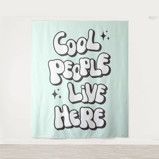 Coole Menschen leben hier Wandteppich (Vorderseite)