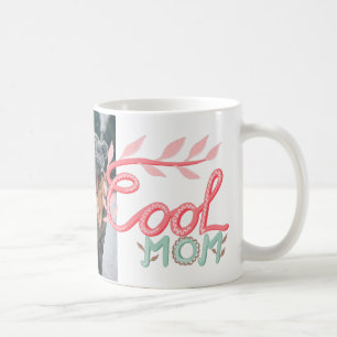Coole Mom Handlettering Muttertagsfoto Kaffeetasse