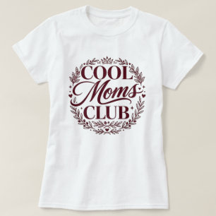 Coole Moms CLUB Moderne Typografie T-Shirt