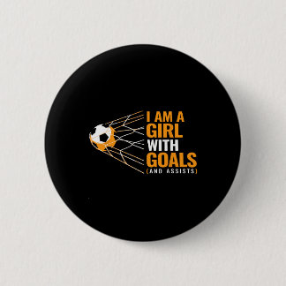 Coole Motivationsziele für Frauen Ich bin ein Mädc Button