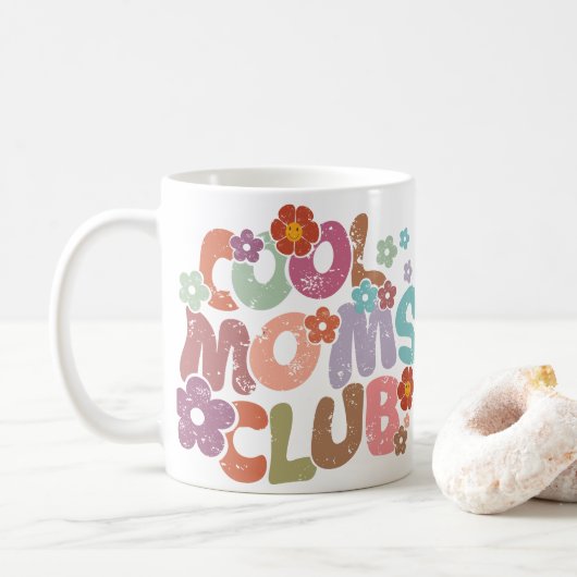 Coole Mütter Club Kaffeetasse (Mit Donut)