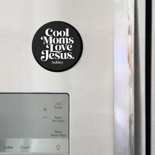Coole Mütter lieben Jesus Magnet (In Situ (Kühlschrank))