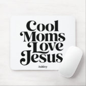Coole Mütter lieben Jesus Mousepad (Mit Mouse)