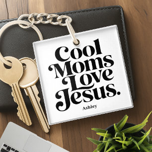Coole Mütter lieben Jesus Schlüsselanhänger