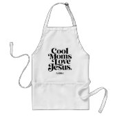 Coole Mütter lieben Jesus Schürze (Vorne)