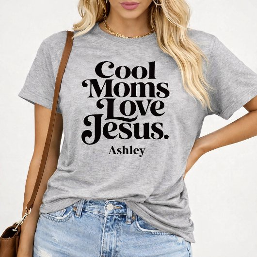 Coole Mütter lieben Jesus T-Shirt