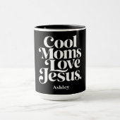 Coole Mütter lieben Jesus Tasse (Zentrum)