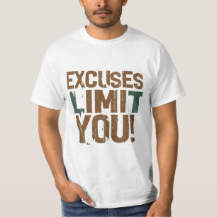 Coole Not leidende Ausreden begrenzen Sie motivier T-Shirt