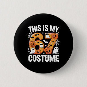 Coole Nummer 67 Halloween-Party-Kostüm  Button