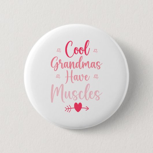 Coole Omas haben Muskeln Button (Vorderseite)