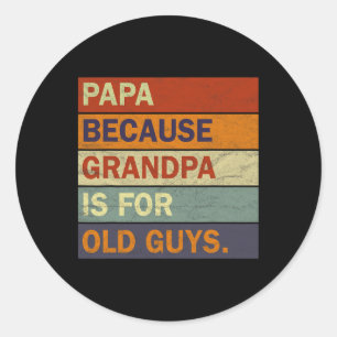 Coole Opa Art for Men Großvater Papa Paradies F Runder Aufkleber