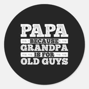 Coole Opa Art for Men Großvater Papa Paradies F Runder Aufkleber