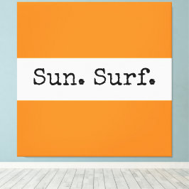 Coole, orange weiße Streifen Sonnensurftext Leinwanddruck