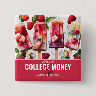 COOLE POPSICLES, Tipps, Uni Geld Button