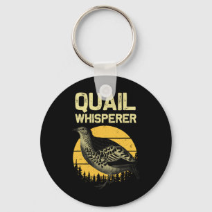 Coole Quail Whispere für Männer Frauen auf der Jag Schlüsselanhänger