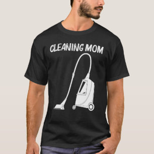 Coole Reinigungstechnik für Mama Mama Clean Reinig T-Shirt