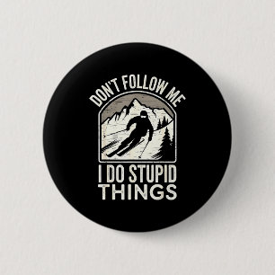 Coole Ski Freestyle lustiger Spruch Wintersport Sk Button