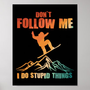Coole Snowboardkunst für Männer Schneeschuhwandern Poster