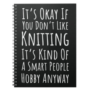 Coole Spenden für Knitter Zitat von lustigen Späße Notizblock