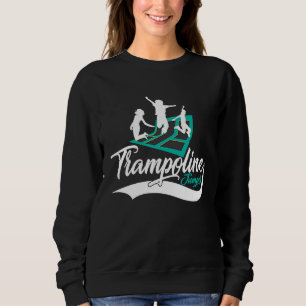 Coole Springparty Trampolin Springer Sweatshirt