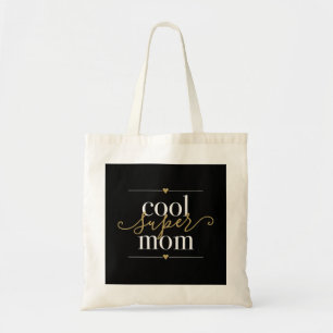 Coole Super Mama Moderne Elegante Schwarz und Gold Tragetasche