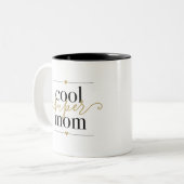 Coole Super Mama Schwarz und Gold Modernes Elegant Zweifarbige Tasse (Vorderseite Links)
