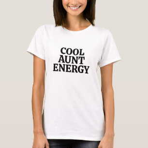 Coole Tante Energie – Feste Rollenaussage für die T-Shirt