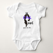Coole Tante gab mir diesen Baby Bodysuit