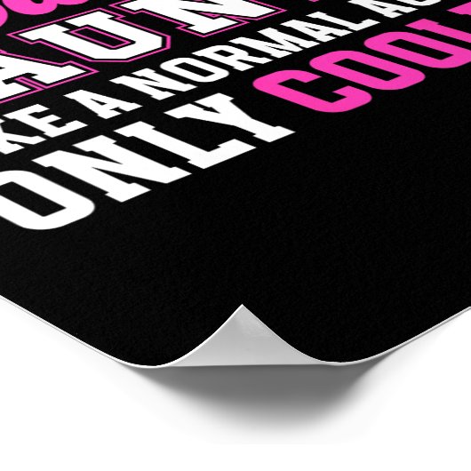 Coole Tanztanztanztante einer Tänzerin Poster (Ecke)