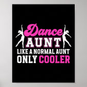 Coole Tanztanztanztante einer Tänzerin Poster (Vorne)