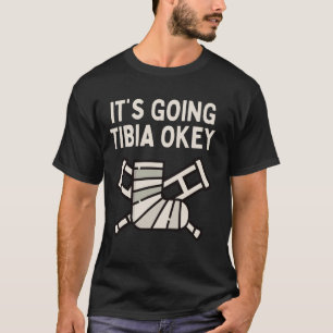 Coole Tibia Männer Frauen zerbrochen Leng Knöchelf T-Shirt