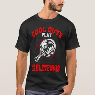 Coole Typ spielen Tabletennis Tischtennis Tischten T-Shirt