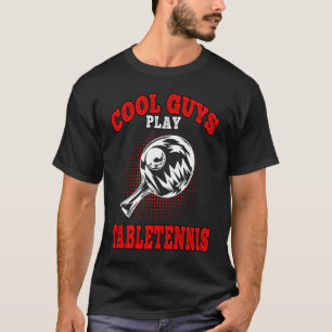 Coole Typ spielen Tabletennis Tischtennis Tischten T-Shirt