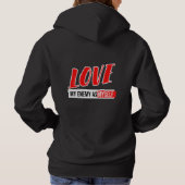 Coole Typografie "Liebe mein Feind" formuliert Beg Hoodie (Rückseite)