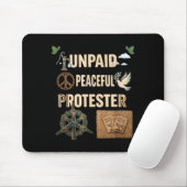 Coole unbezahlte friedliche Protestierende-Einheit Mousepad (Mit Mouse)
