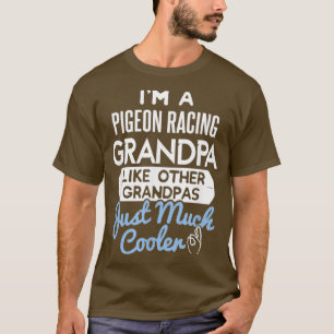 Coole Väter gestalten Pigeon Racing Opa 2 T-Shirt