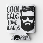 coole Väter haben Bärte Dosenkühler (Rückseite)