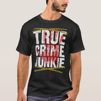 Coole wahre Verbrechen für Männer Frauen Mord zeig T-Shirt