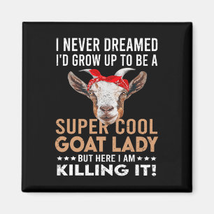 Coole Ziege Lady Girl Animal Bauer Funny Goat Love Magnet