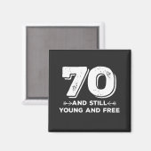 coolen junge Redewendungen zum 70. Geburtstag Magnet (Vorderseite/Rückseite)